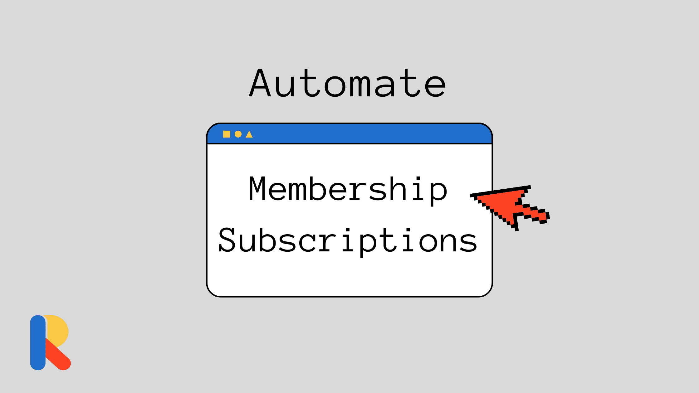 Automate Membership Subscription Reminders & Renewals