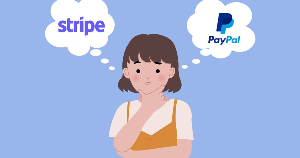 Stripe vs PayPal, What is the Best Payment Gateway?