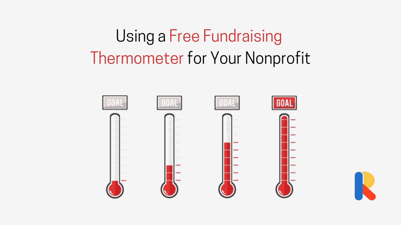 Using a Free Fundraising Thermometer for Your Nonprofit (Ideas & Resources)