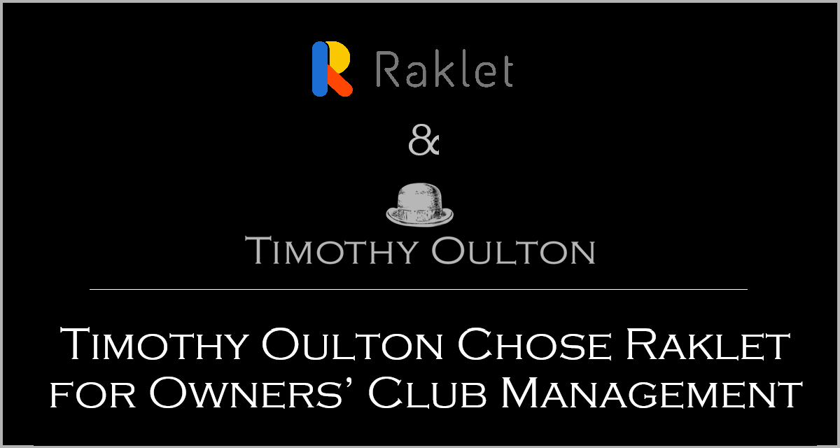 Timothy Oulton Chose Raklet for Owners’ Club Management