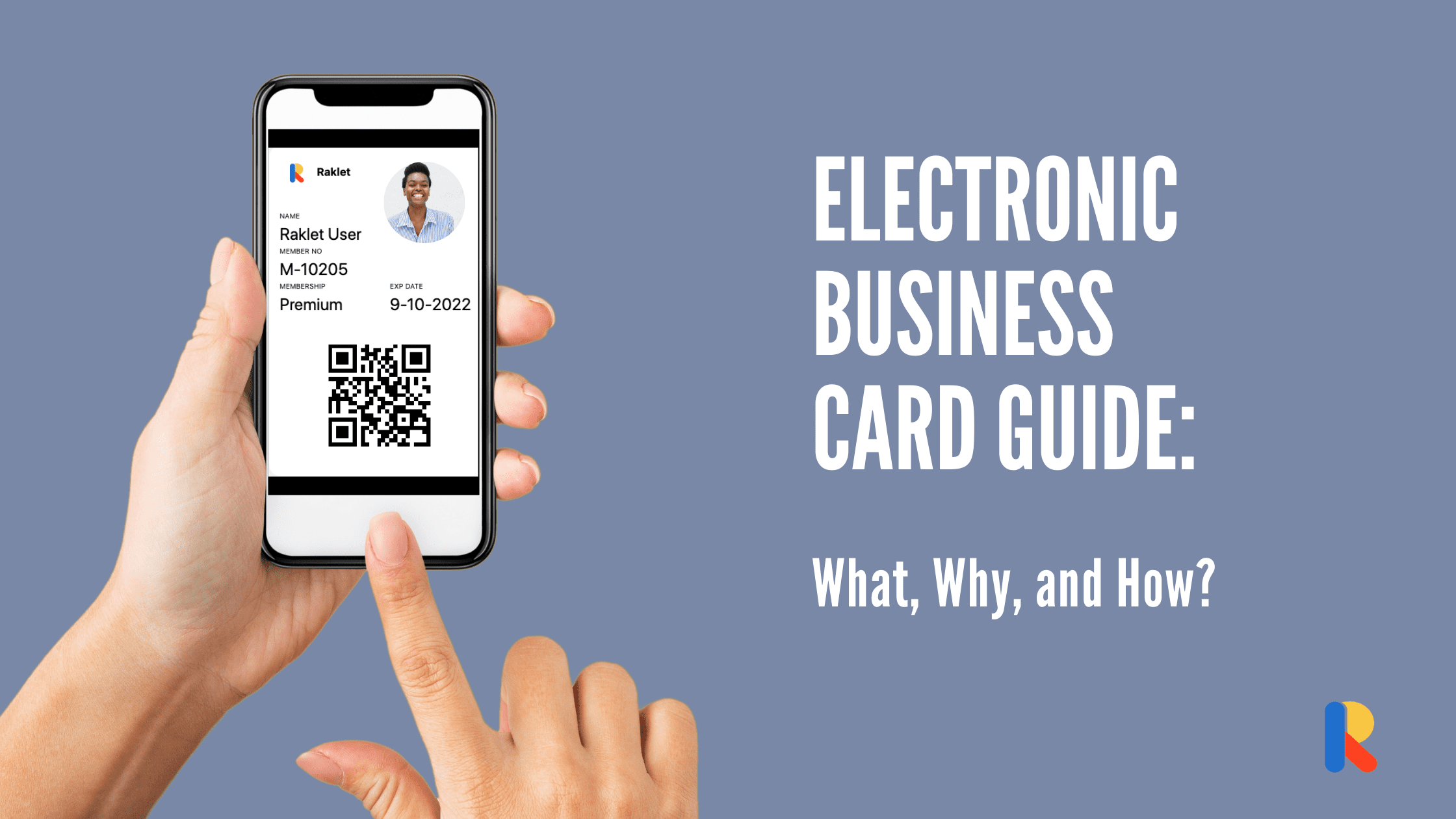 Electronic Business Card Guide What, Why, and How? Raklet