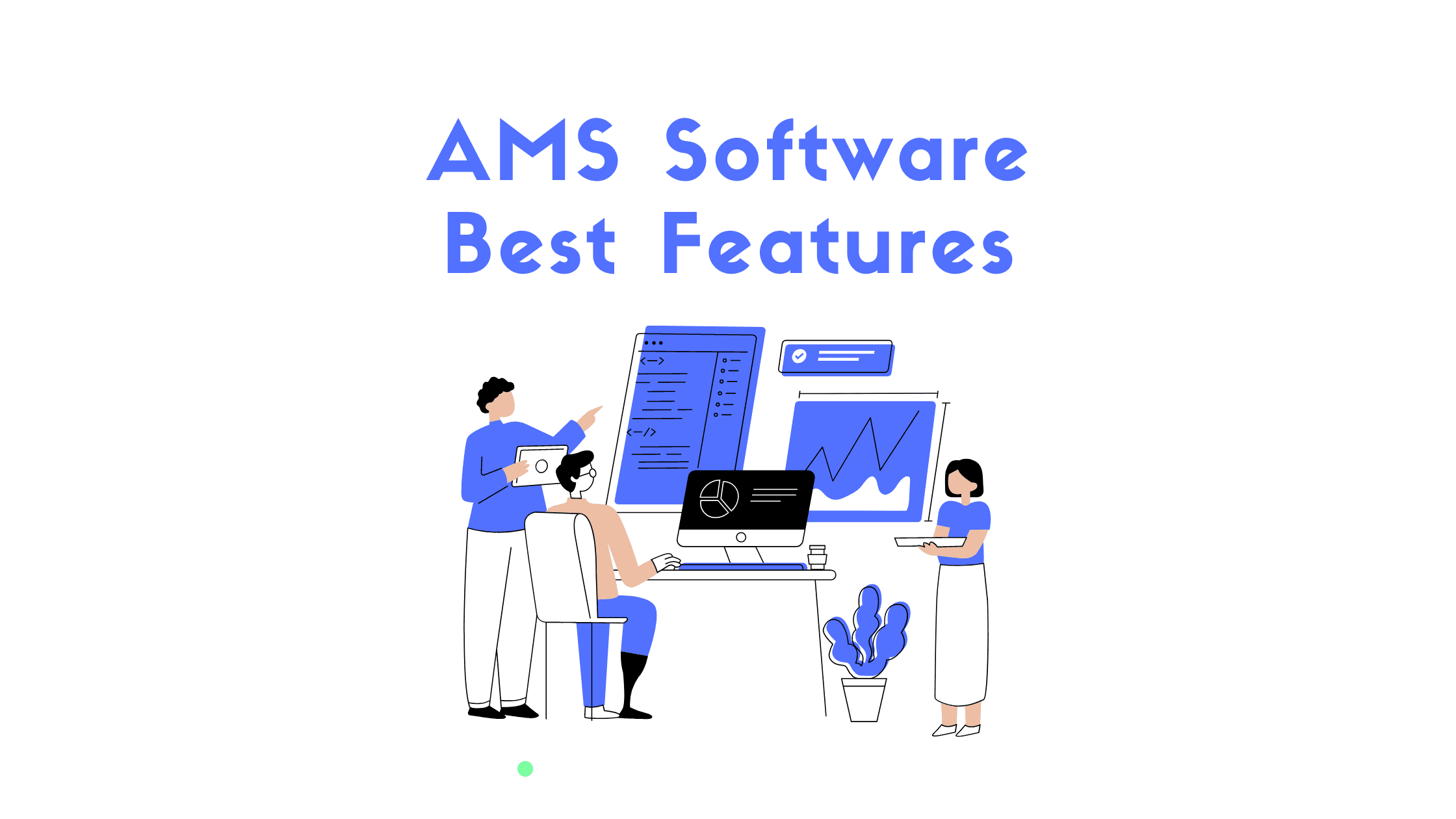 AMS software