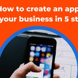 How to create an app for your business