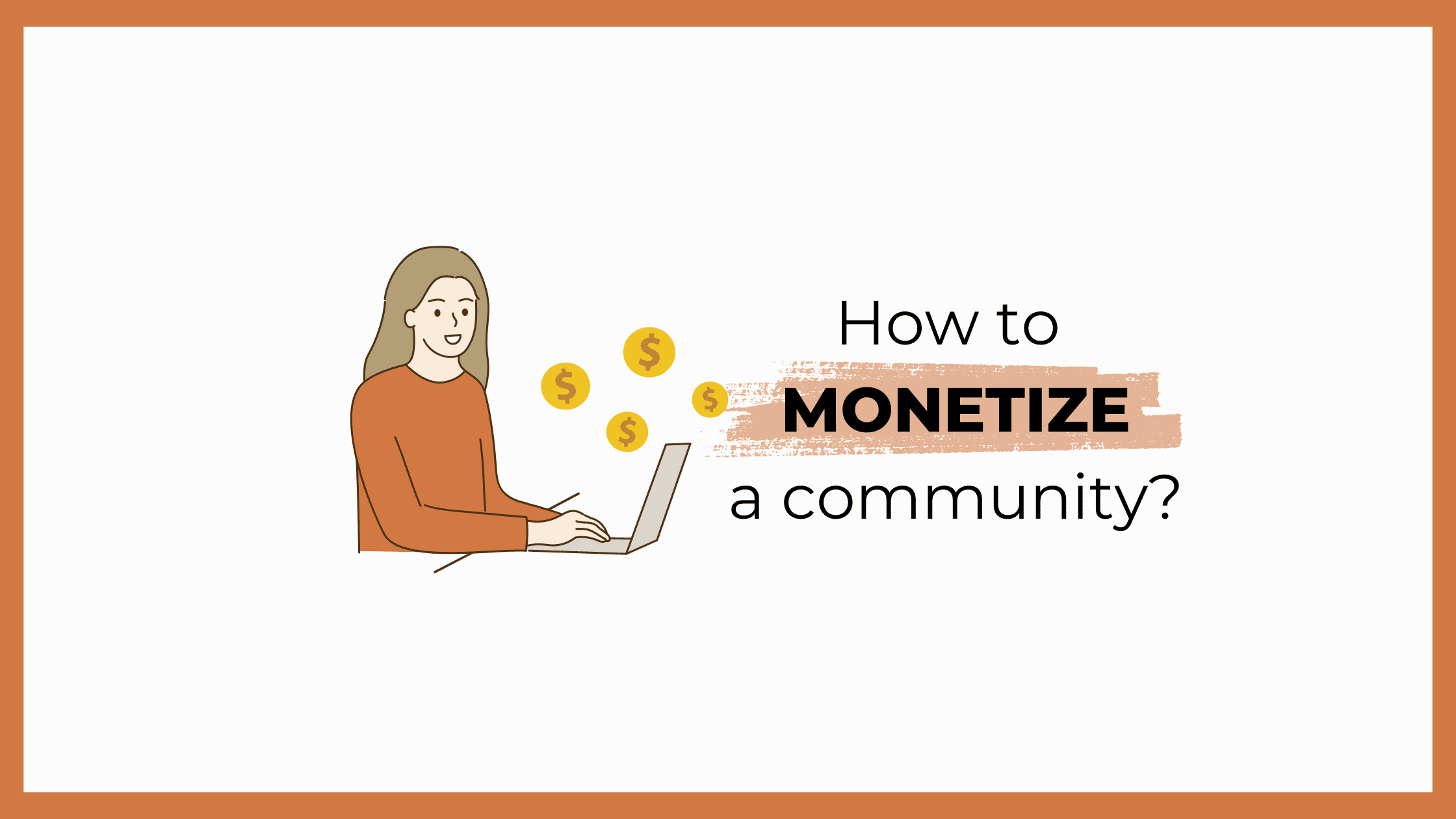 monetize a community