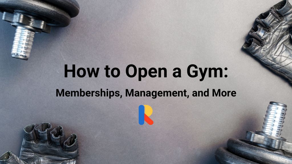 how to open a gym
