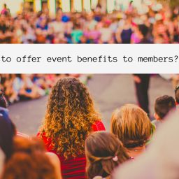 how to offer event benefits