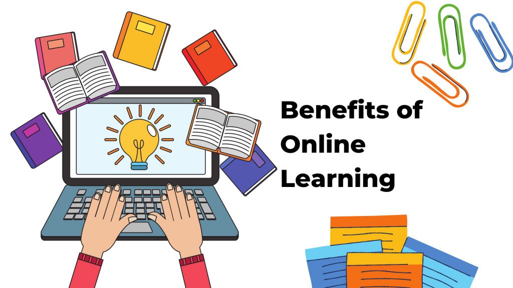 benefits of online learning