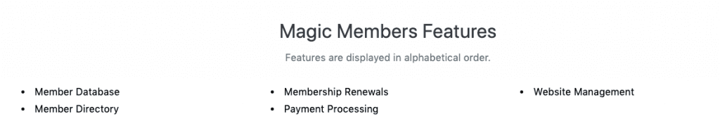Magic Members Features