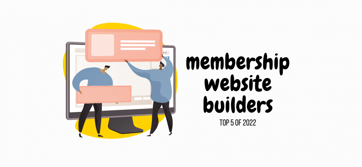 membership website builders for 2022