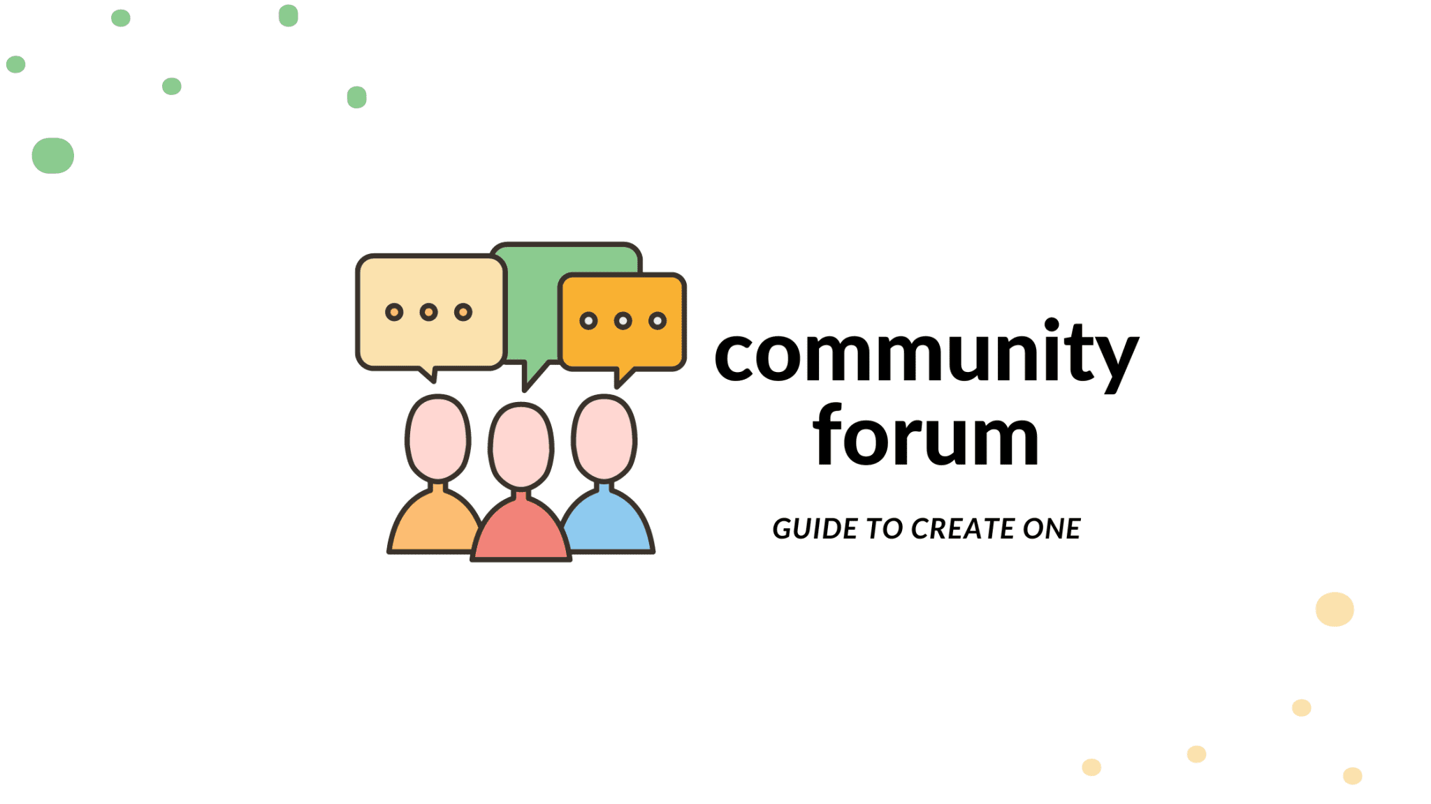 StepByStep Guide To Create Your Own Community Forum