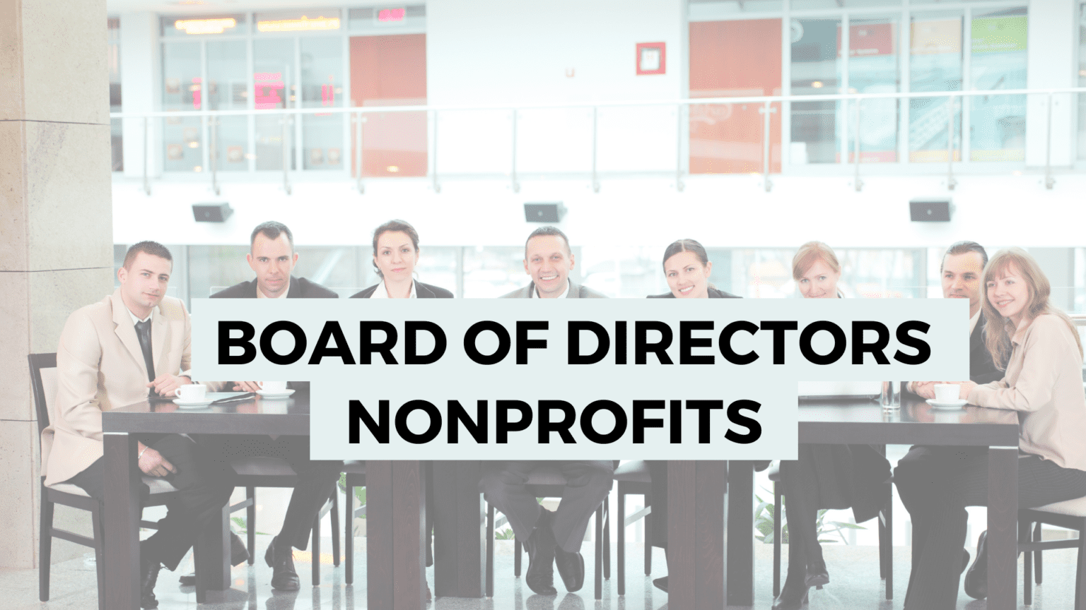 Understanding the Role of Nonprofit Board of Directors