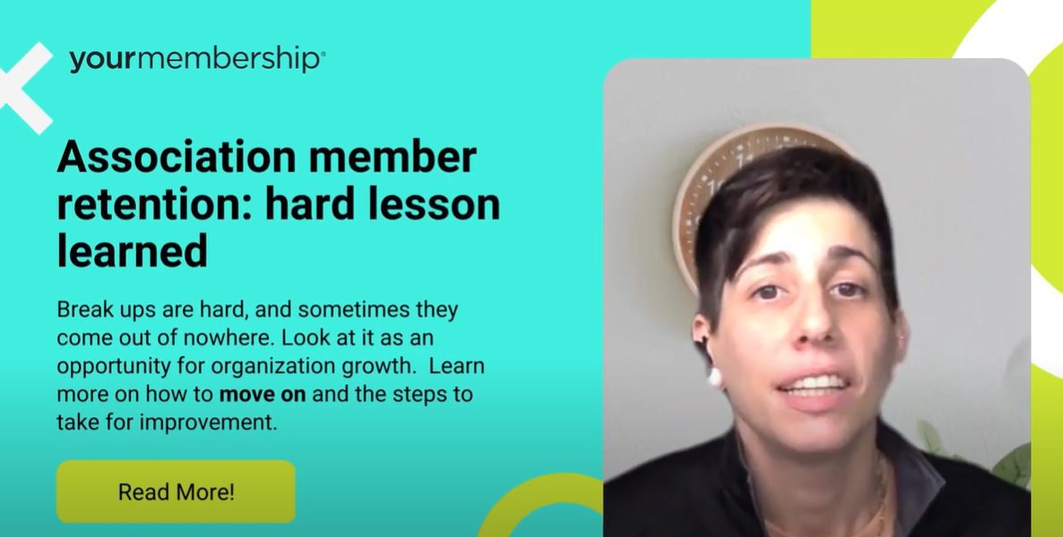 YourMembership: Association member retention, hard lesson learned