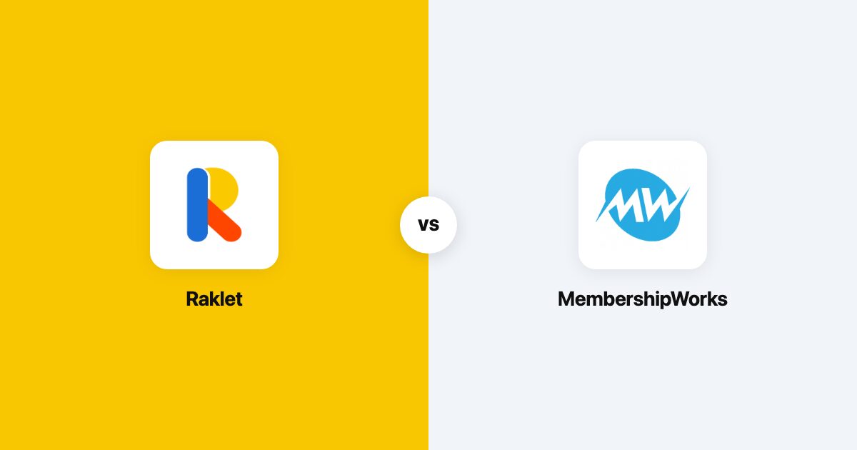 MembershipWorks vs Raklet: Which Is Right for You?
