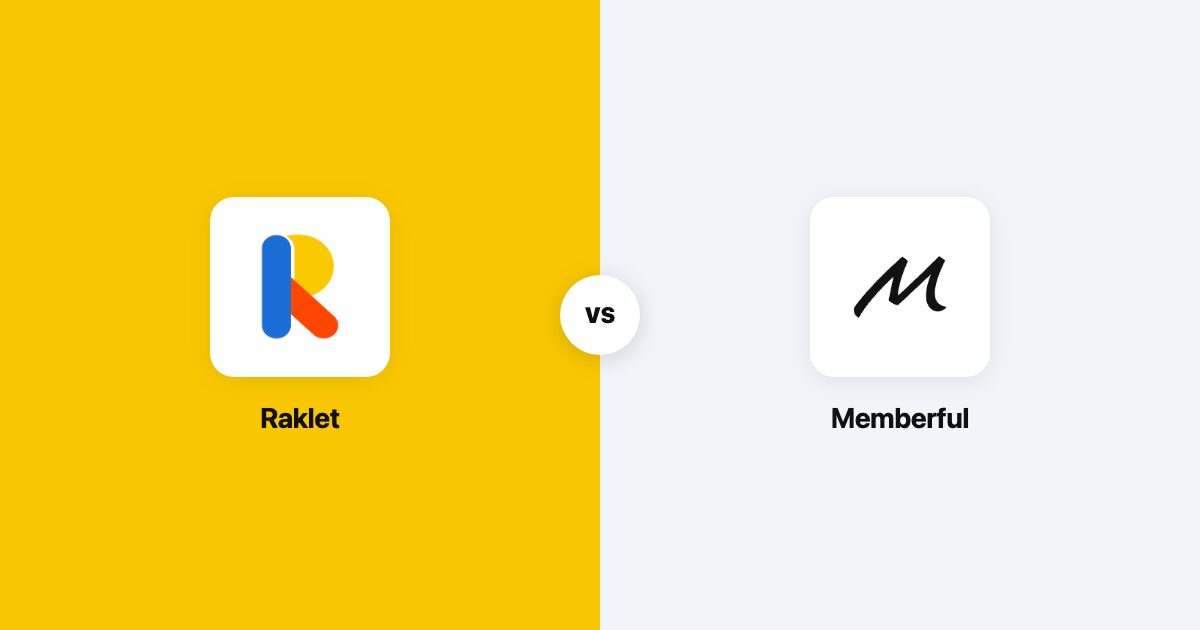 Memberful vs Raklet: Which Fits Your Organization?